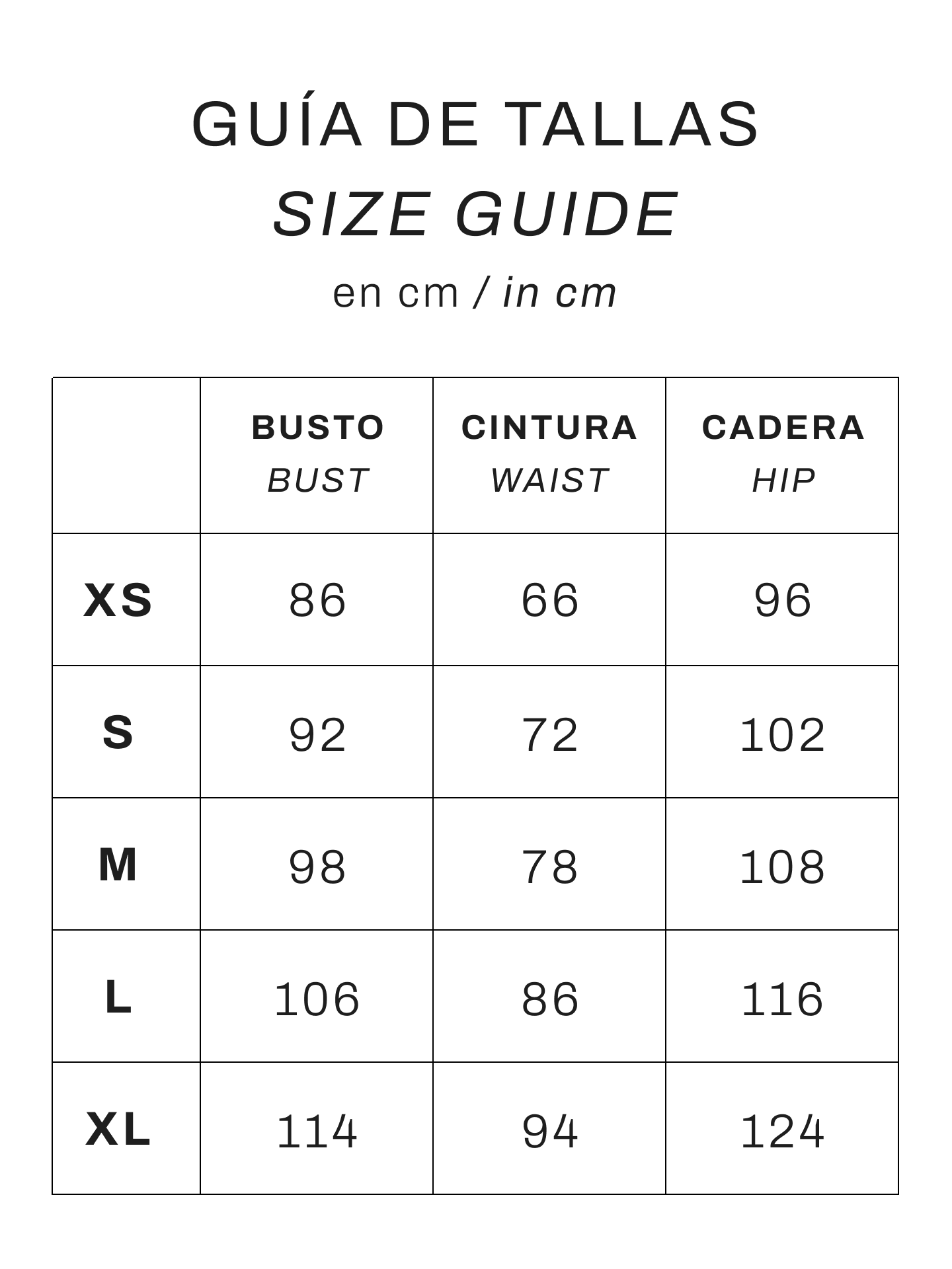 Las tallas son variadas y están pensadas para diferentes tipos de cuerpo, de forma que cualquier mujer pueda sentirse cómoda.